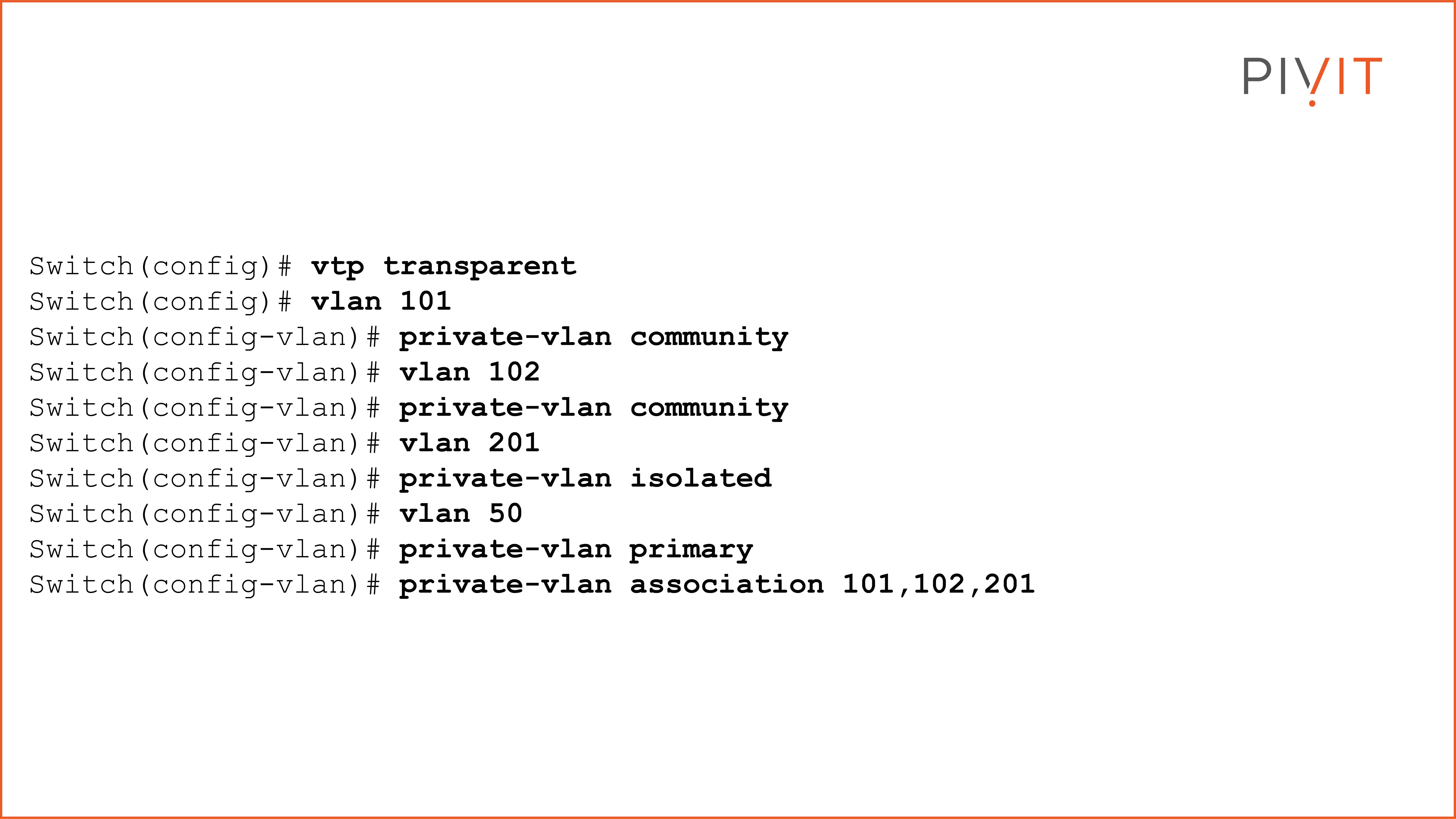 Commands to configure VLANs 101, 102, and 201 and identify them as community and isolated VLANs