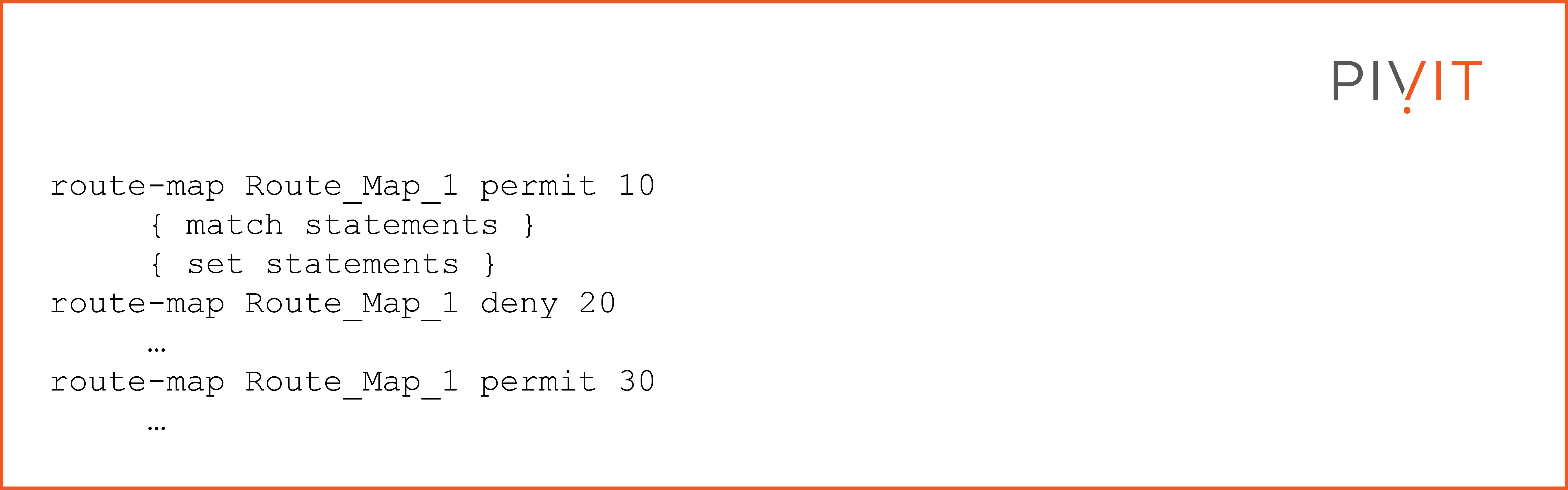 Configuration example shows the configuration concept of a route map with the general parameters included