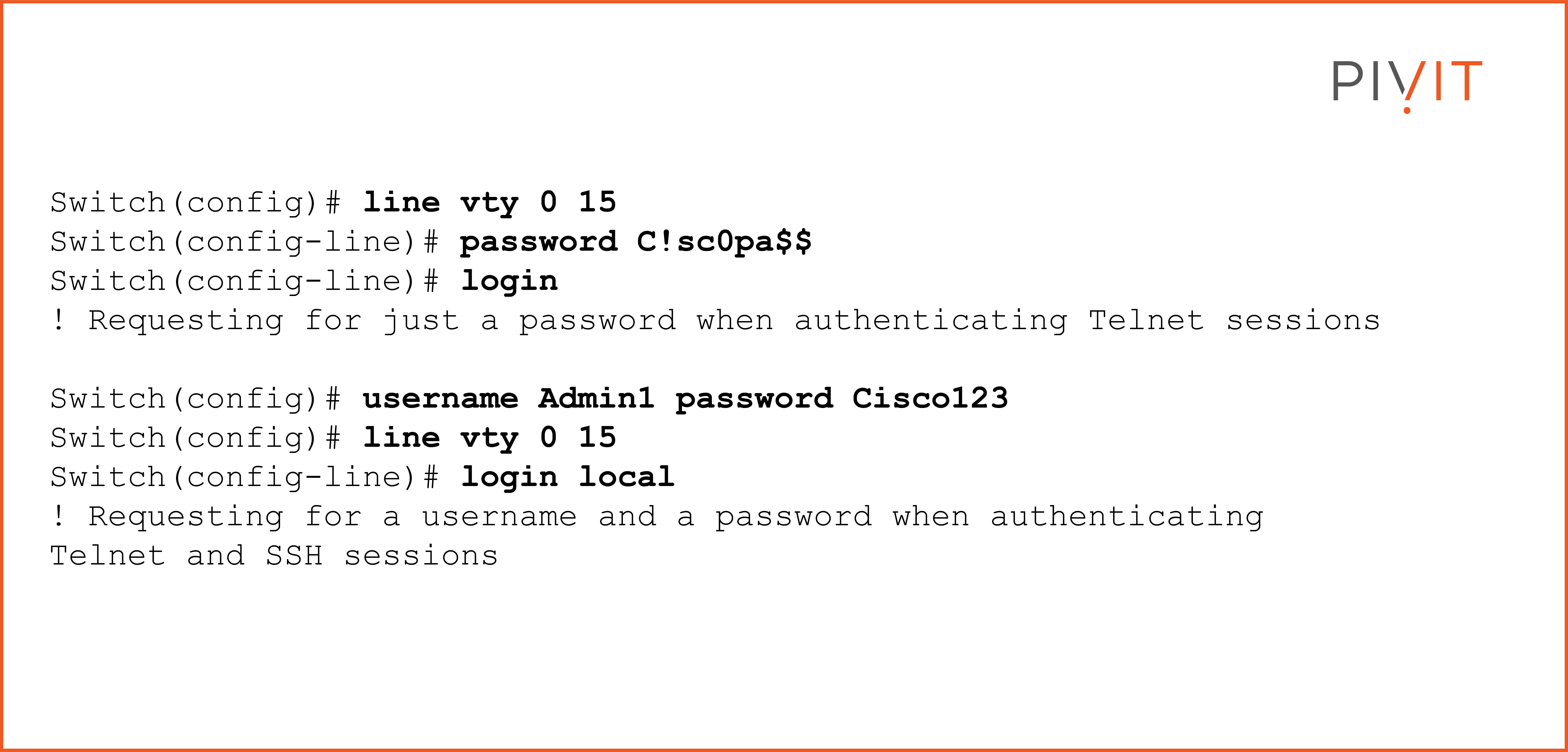 Commands to configure both authentication methods