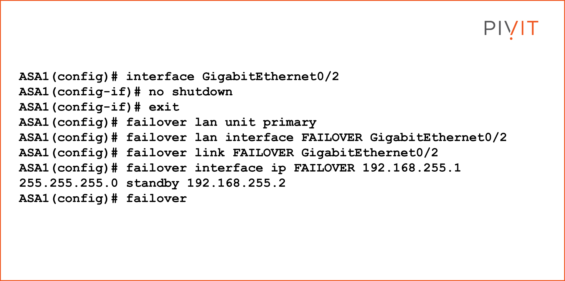 Commands to Configure the Active/Standby Failover on the Primary Device