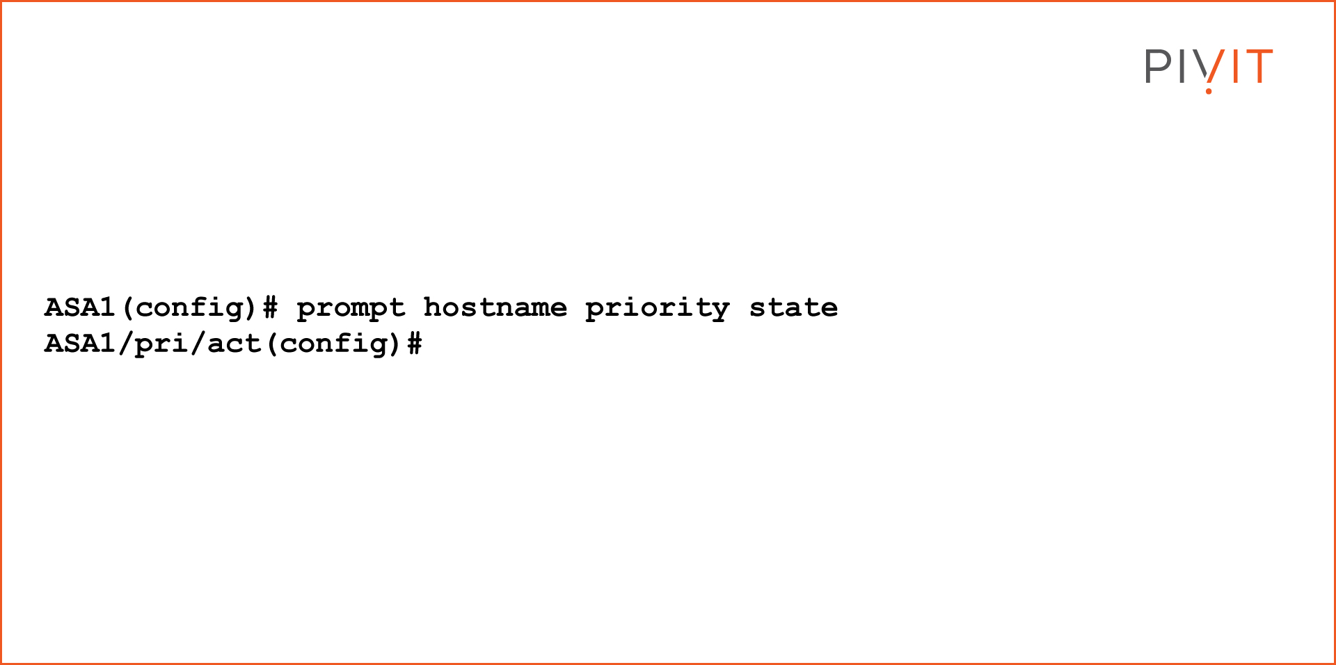 Command to change the CLI prompt to include priority and state of the managed device
