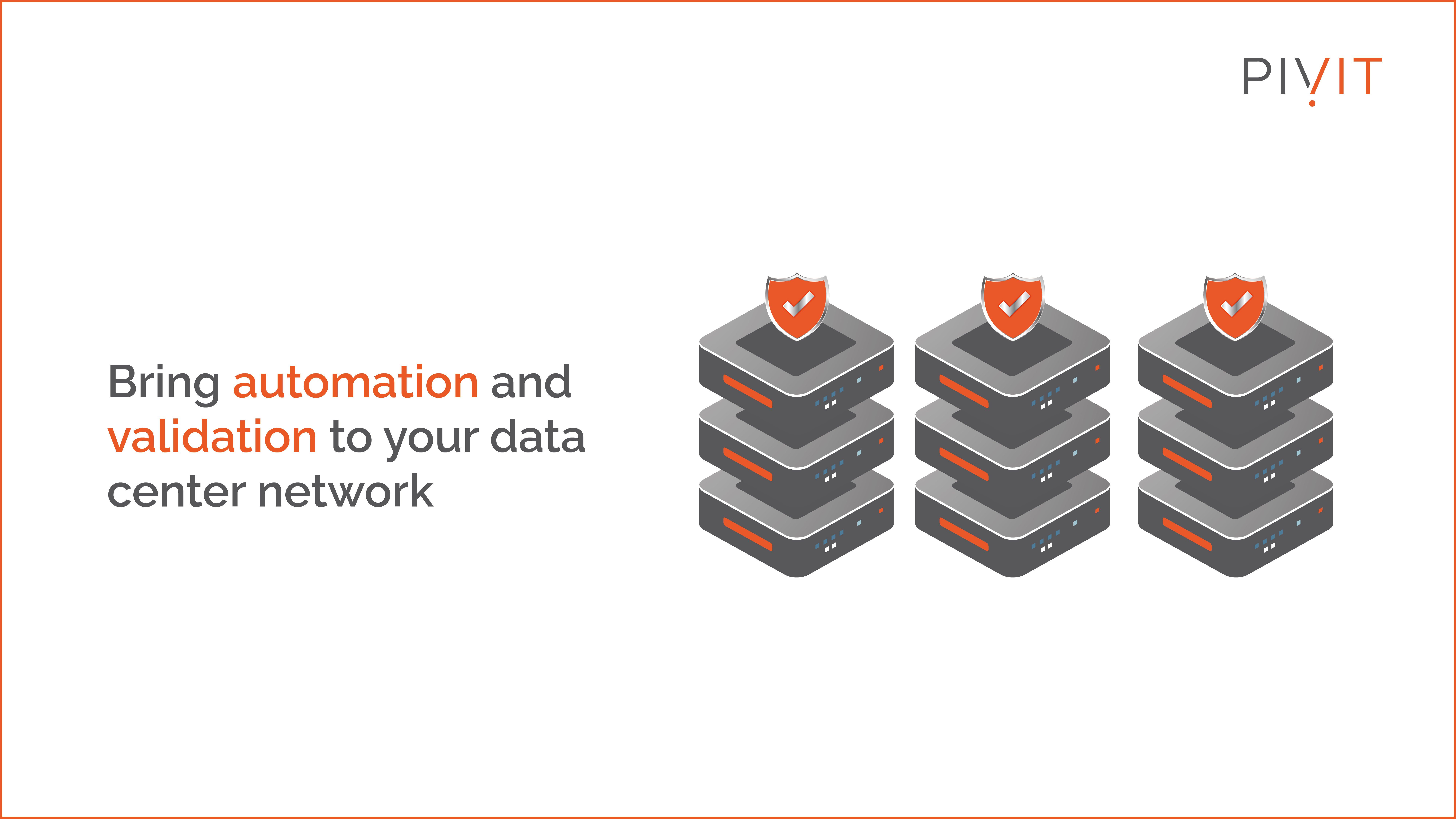 Bring automation and validation to your data center network