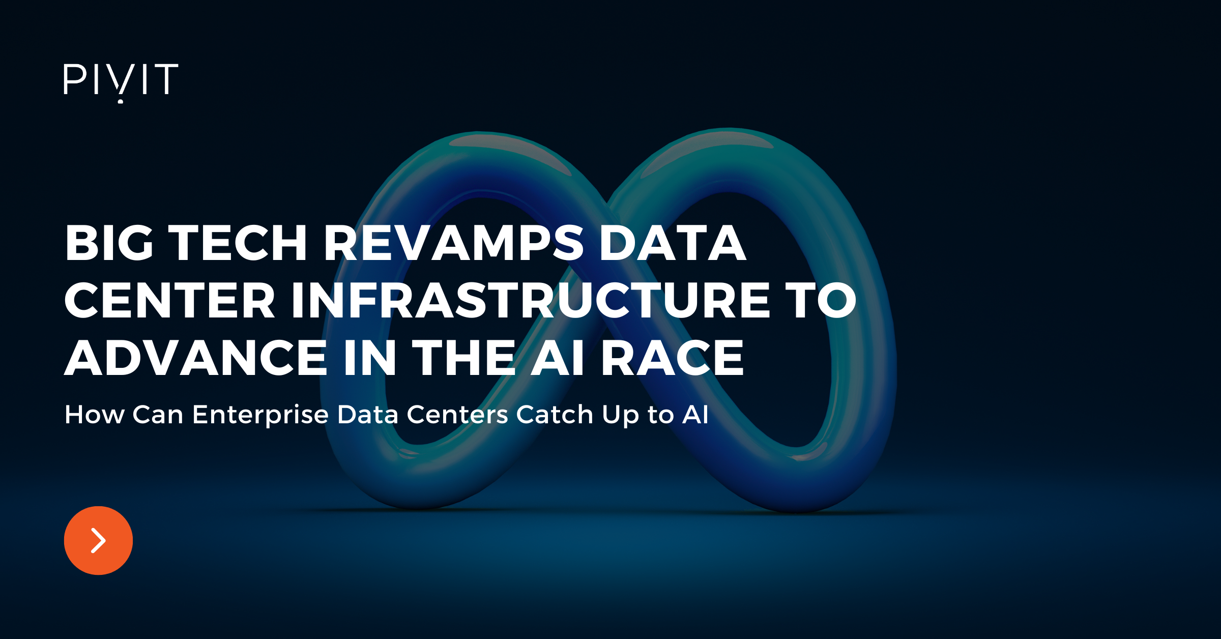 Big Tech Revamps Data Center Infrastructure to Advance in the AI Race
