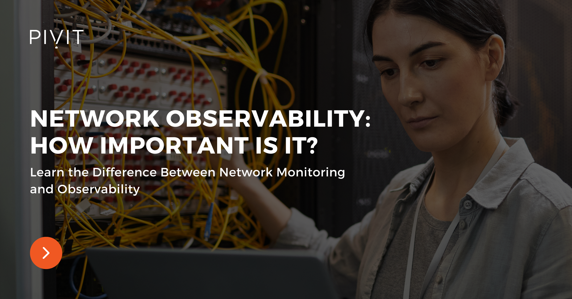Network Observability: How Important Is It?