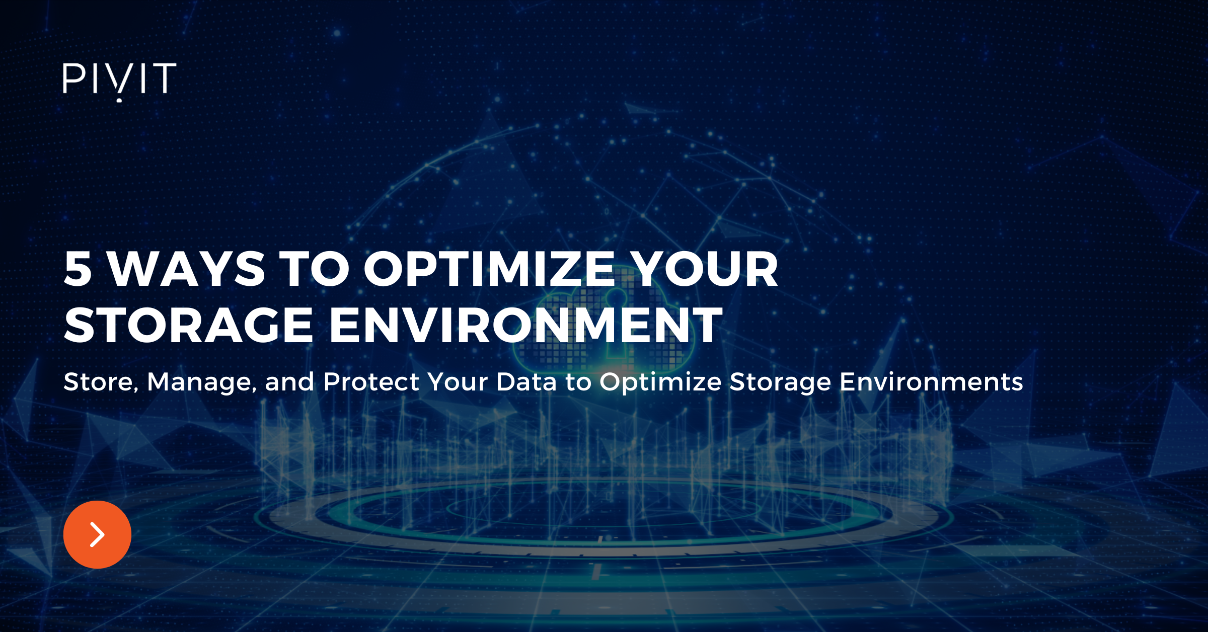 5 Ways to Optimize Your Storage Environment