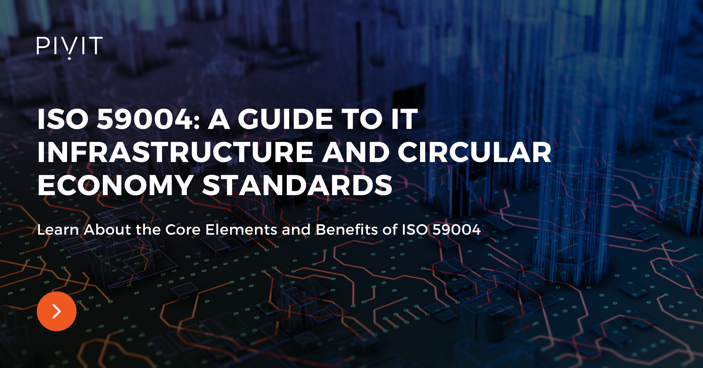 ISO 59004: A guide to IT infrastructure and circular economy standards. 