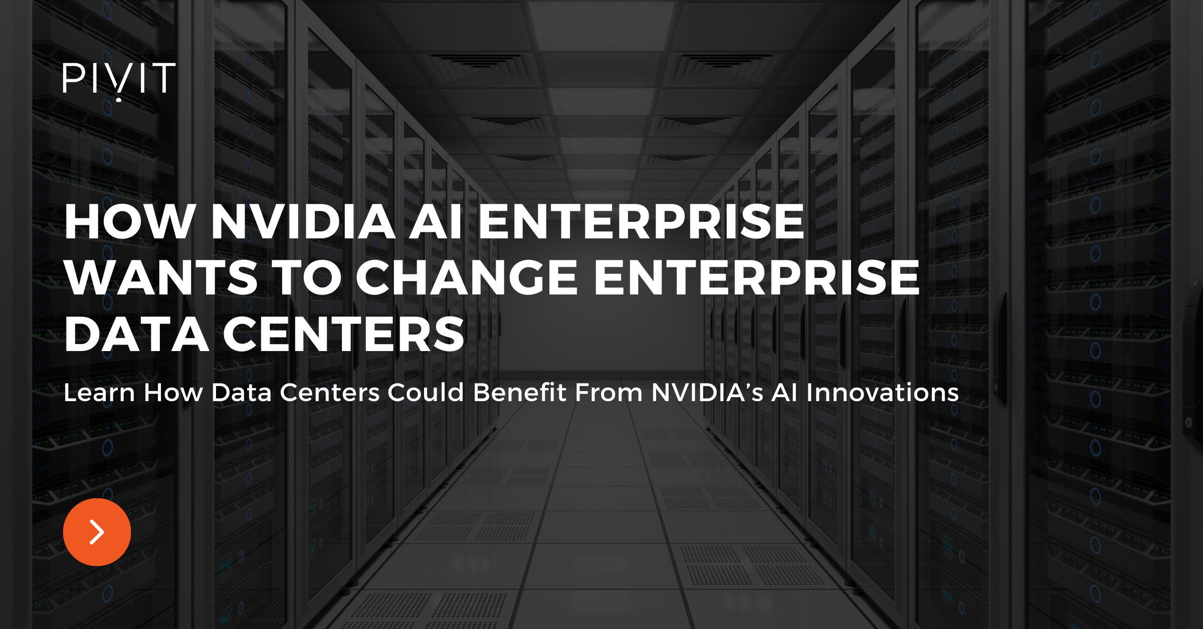 How NVIDIA AI Enterprise Wants to Change Enterprise Data Centers - Learn How Data Centers Could Benefit From NVIDIA’s AI Innovations