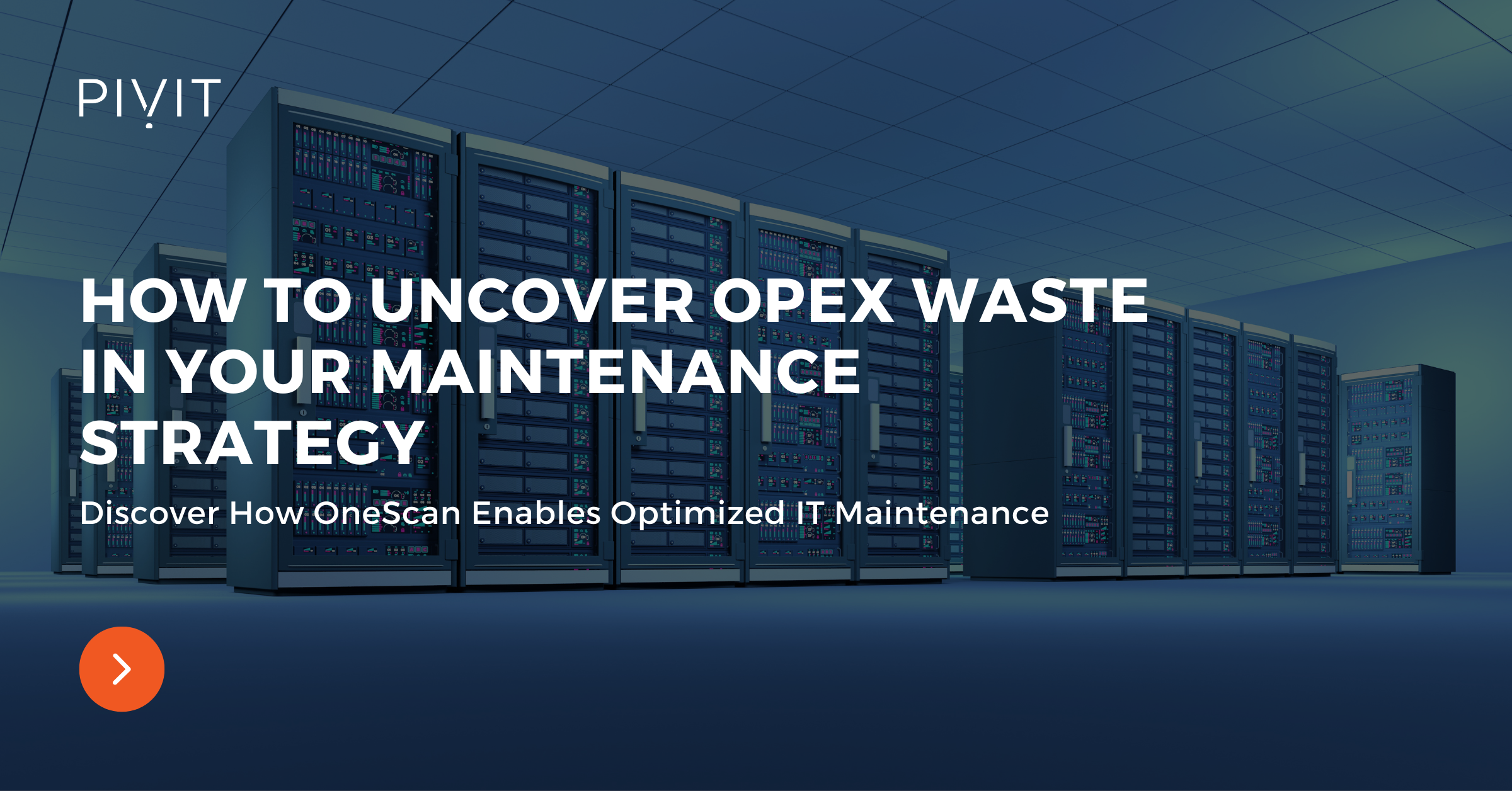 How to Uncover OpEx Waste in Your Maintenance Strategy
