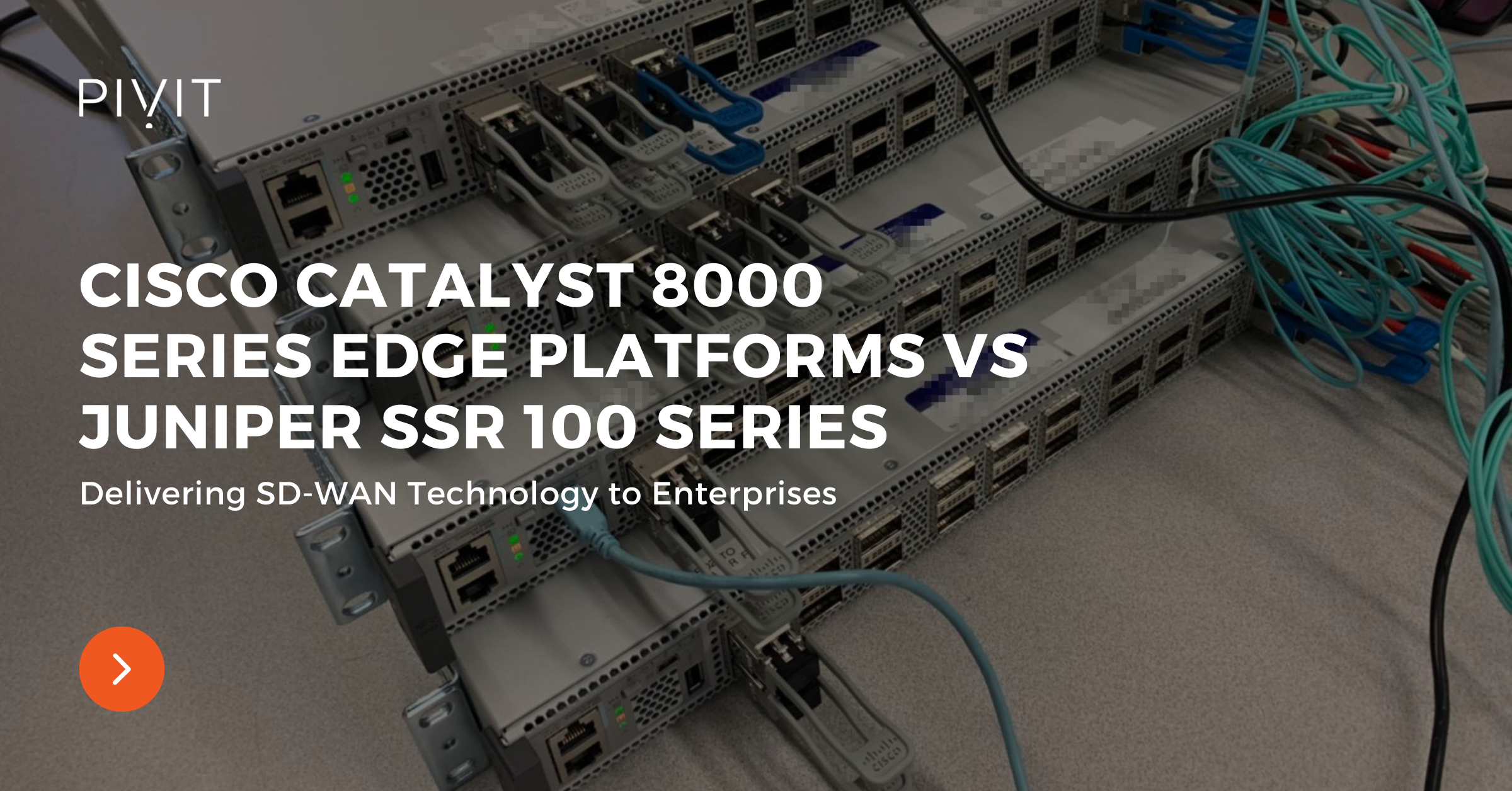 Cisco Catalyst 8000 Series Edge Platforms vs Juniper SSR 100 Series