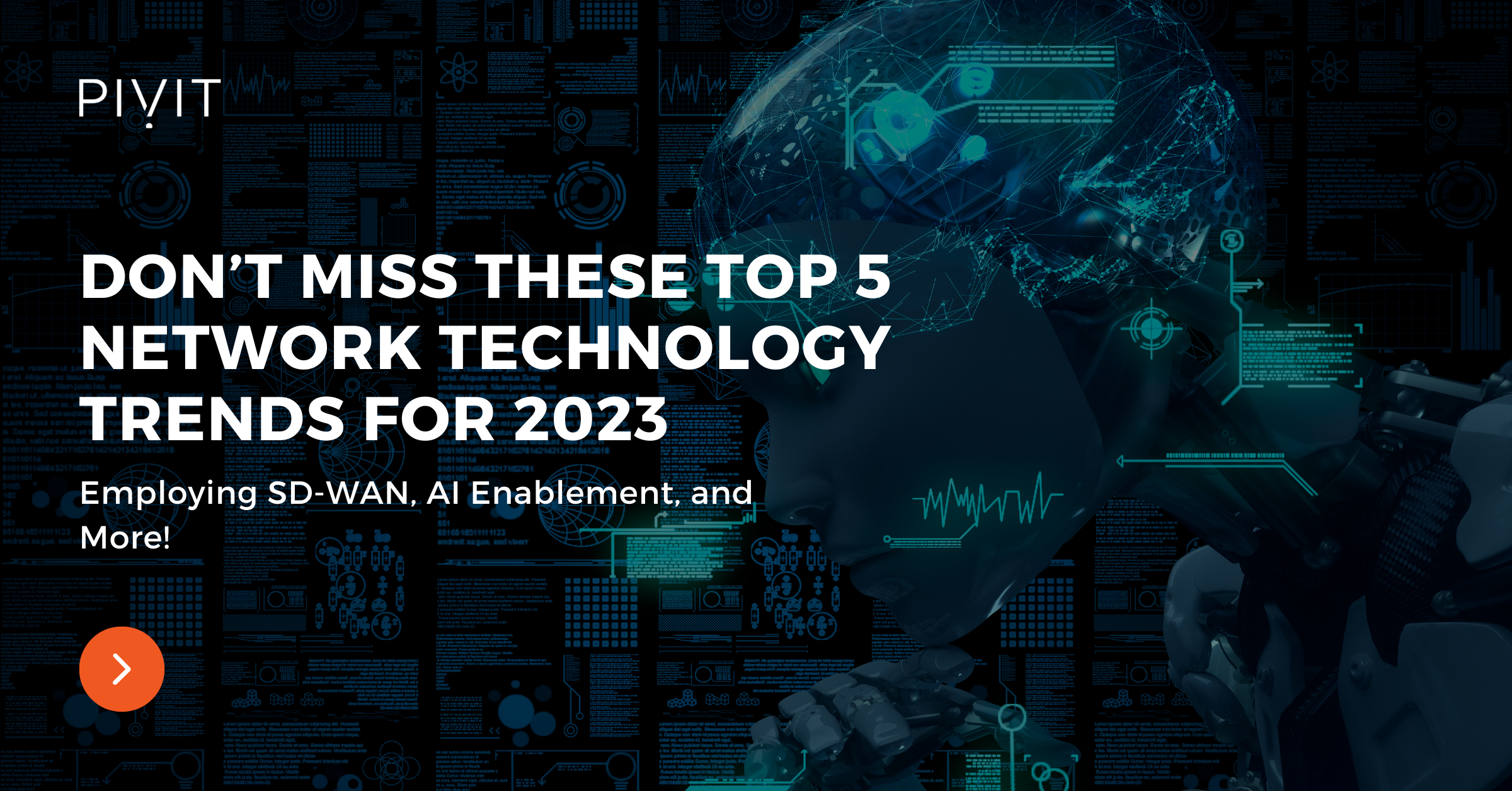 Don’t Miss These Top 5 Network Technology Trends for 2023