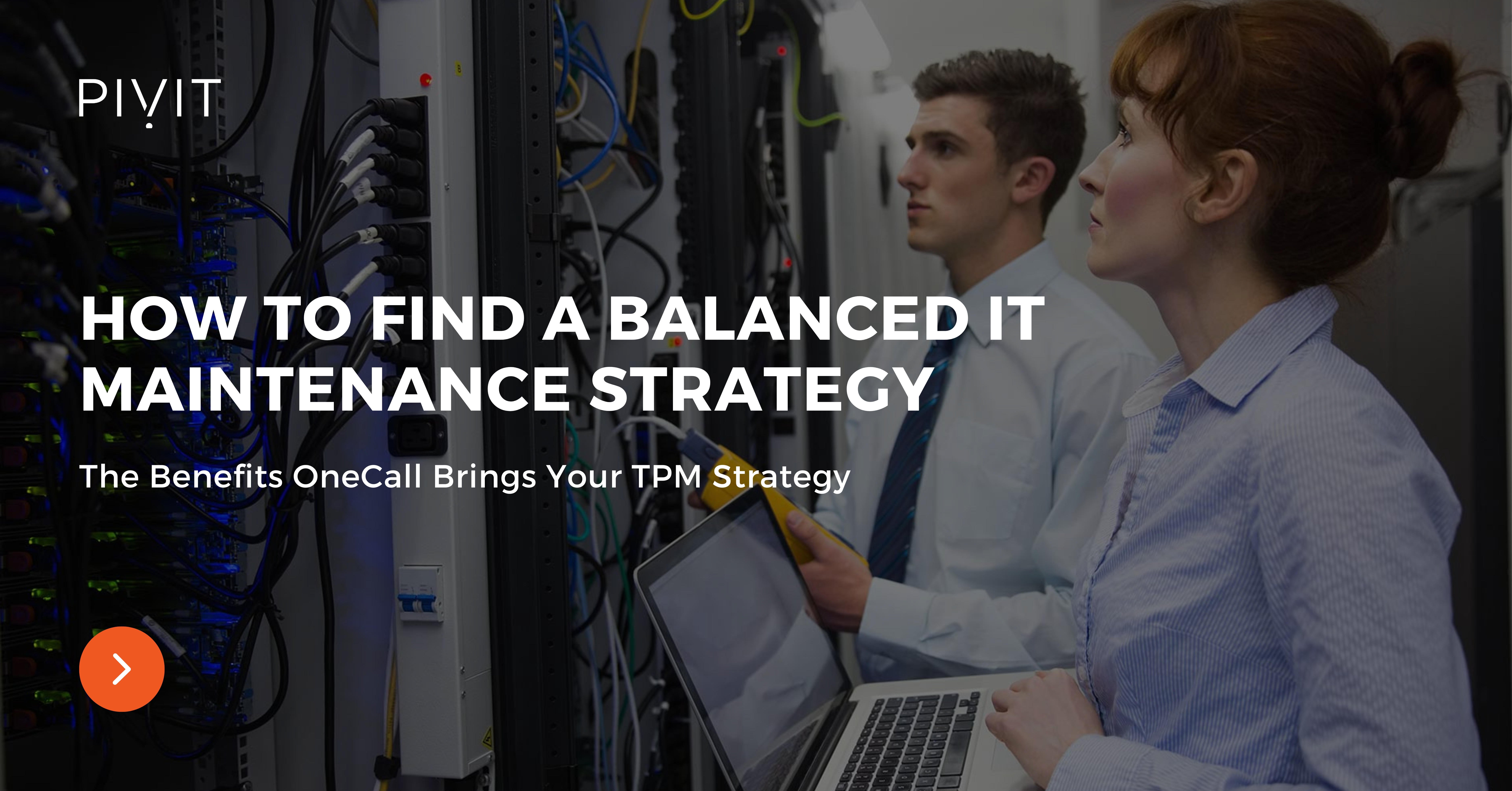 How to Find a Balanced IT Maintenance Strategy