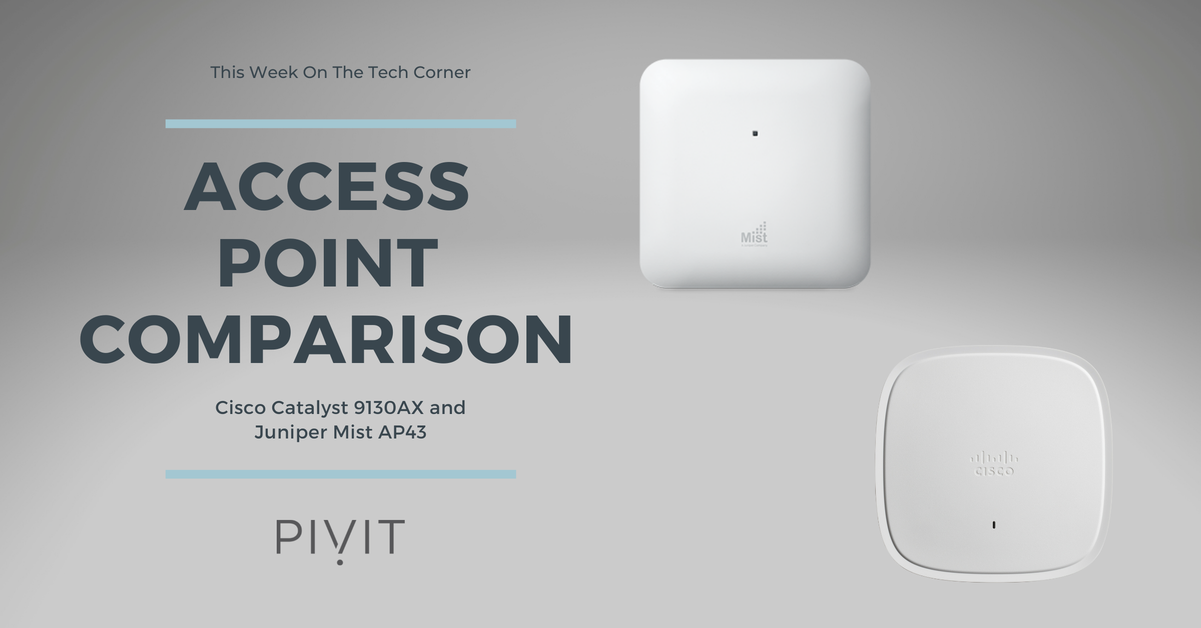 cisco catalyst 9130ax and juniper mist ap43 access point comparison 